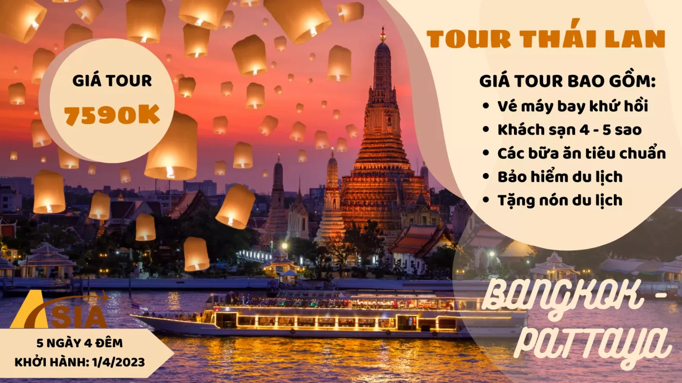 Tour Bangkok - Pattaya 5N4Đ