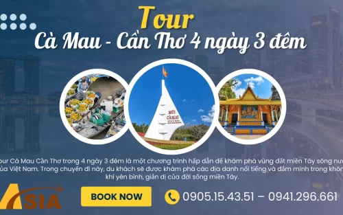 tour cà mau cần thơ 4 ngày 3 đêm