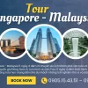 tour singapore malaysia 5 ngày 4 đêm