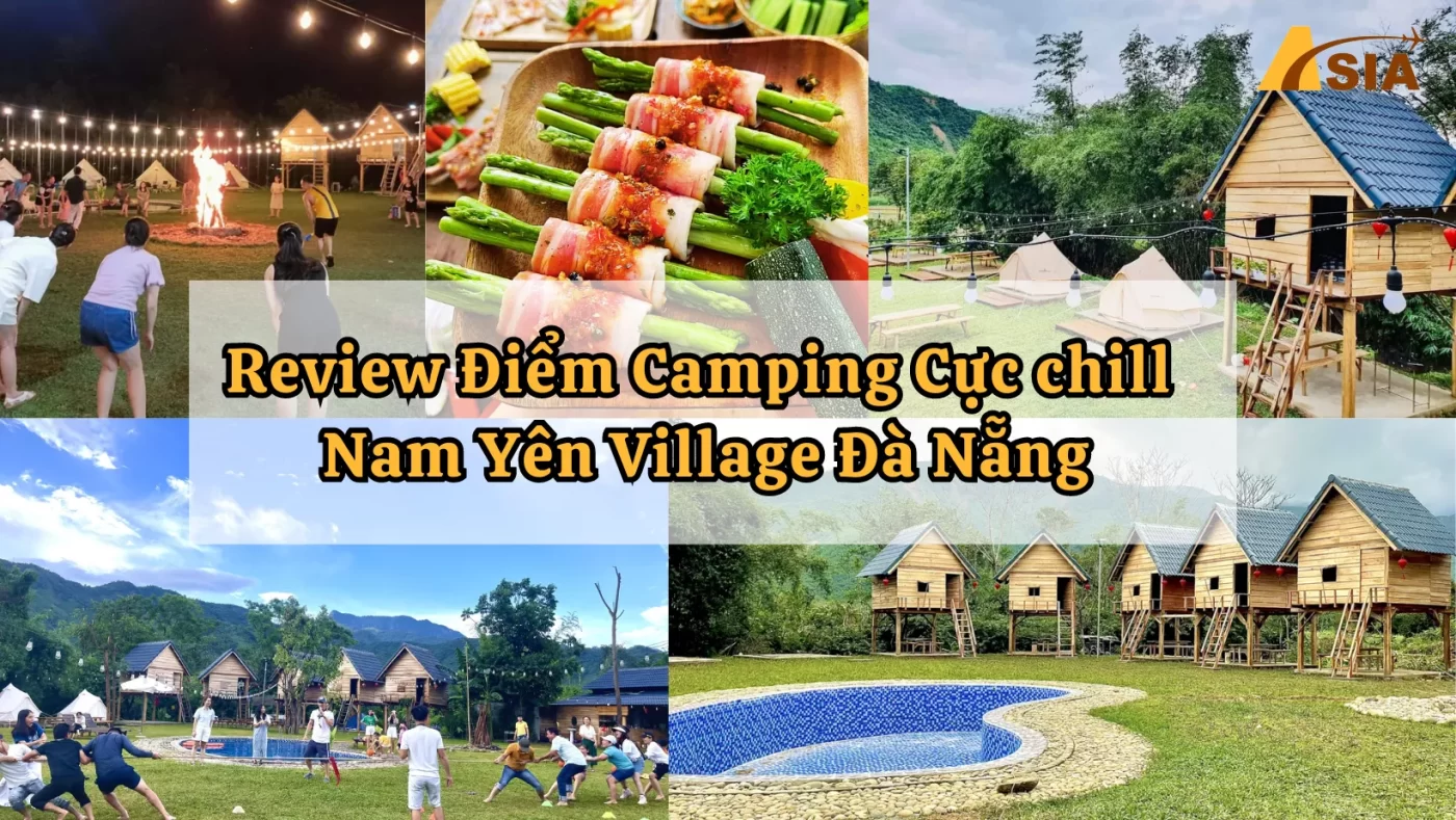 Review Điểm Camping Cực chill Nam Yên Village Đà Nẵng
